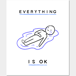 Everything is OKAY Posters and Art